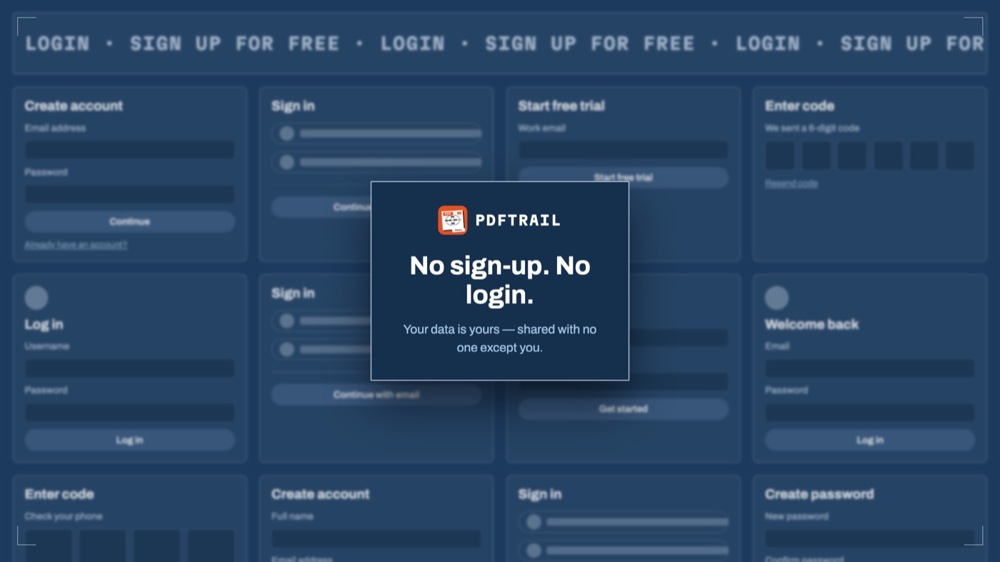 Blurred sign-up and login forms behind a PDFTrail card that reads No sign-up. No login., for anyone who wants to extract tables from pdf without uploading a file